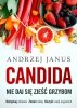 Nie daj się zjeść grzybom Candida